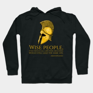 Aristophanes Quote On Wise People - Ancient Greek Quote Hoodie
